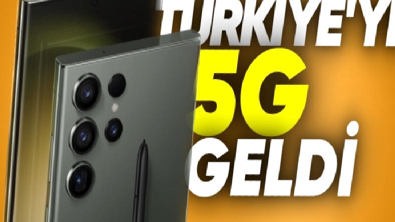 Türkiye’deki Samsung Galaxy S23’lere 5G Geldi