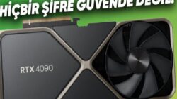 NVIDIA GeForce RTX 4090’ın, Şifreleri Dakikalar İçerisinde Çözebildiği Tespit Edildi