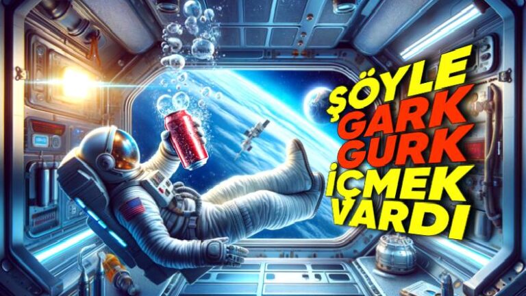 Astronotlar Uzayda Neden Gazlı İçecek İçemiyorlar? İçerlerse Ne Olabilir ki?