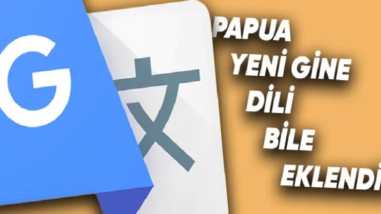 Google Çeviri’ye 110 Lisan Daha Eklendi: Artık Yerel Lisanları Bile Destekliyor