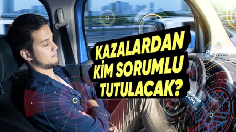 Şoförsüz Araçlar Sokağa Çıkmadan Önce Bu 5 Sorun Çözülmeli! (Daha Kırk Fırın Ekmek Yememiz Gerekiyor)