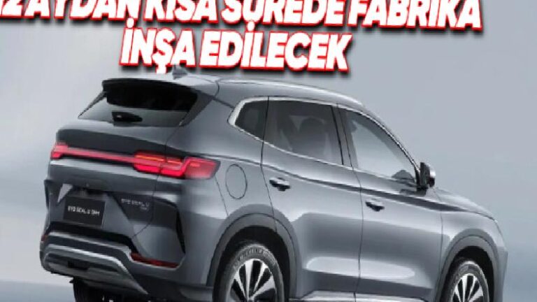 BYD, Türkiye Fabrikası ile İlgili Planlarını Açıkladı: 8-12 Model Üretilecek!