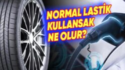 Elektrikli Araçların Lastikleri Neden Klâsik Lastiklerden Daha Farklı?