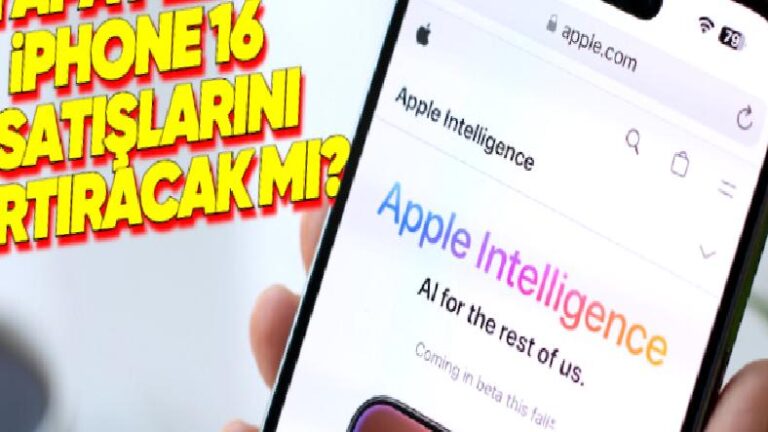 Apple, iPhone 16’yı Daha Fazla Satmak İçin “Apple Intelligence” Yapay Zekâ Özelliklerine Tartı Verecek