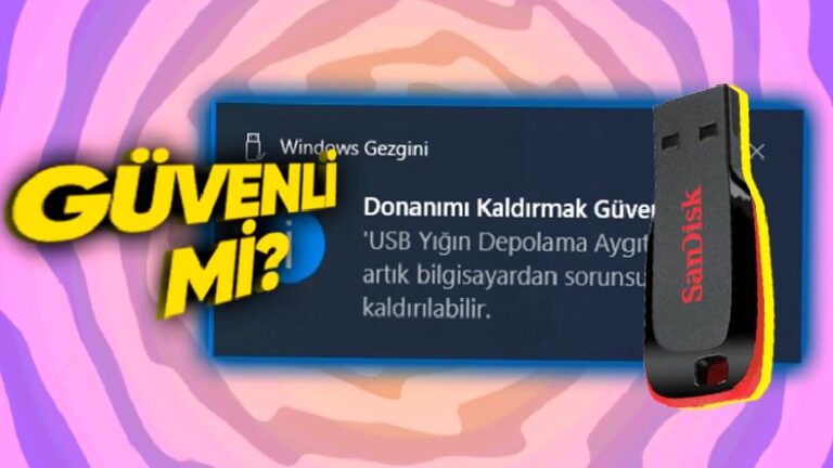 Evvelden Windows Bilgisayarlarda Mecburen Kullandığımız “Donanımı İnançla Kaldır” Seçeneğinin Bir Fonksiyonu Kaldı mı?