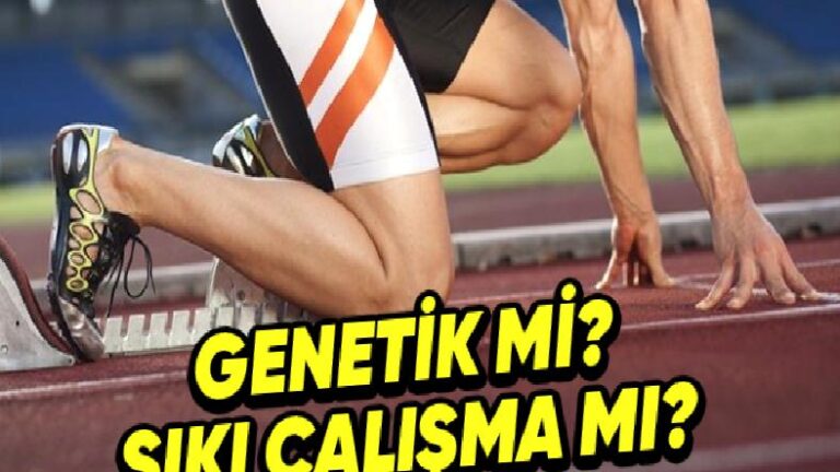 Genetik mi Yoksa Çalışmak mı: Atletlerin Sahip Olduğu Genler, Onların Performansını Ne Yönde Tesirler?