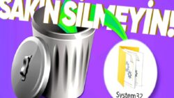 Kanka Bu Belgeyi Sil Düzelir: Windows İşletim Sistemlerinde Gördüğümüz System32 Nedir ve Neden Bu Kadar Kritik?