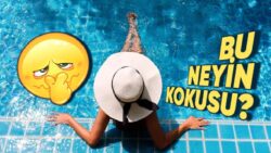Klor Aslında Kokusuzken Havuzlarda Nasıl Buram Buram Kokusunu Alıyoruz? Nedeni Havuza Girmekten Vazgeçirtir!