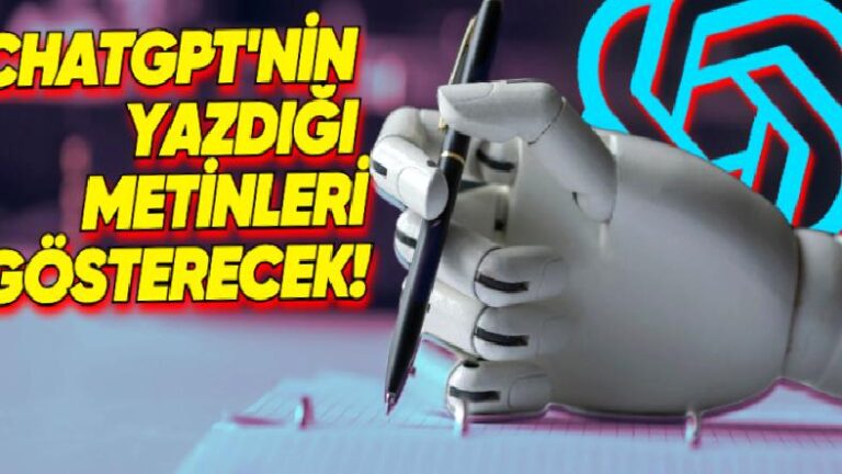 OpenAI, Ödevini ChatGPT’ye Yaptıranları Anında Tespit Etmeyi Sağlayacak Bir Araç Geliştiriyor