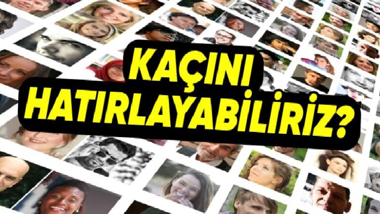 Sonuç Sizi Hayli Şaşırtacak: Şimdiye Kadar Gördüğümüz Yüzlerden En Fazla Kaçını Hatırlayabiliriz?