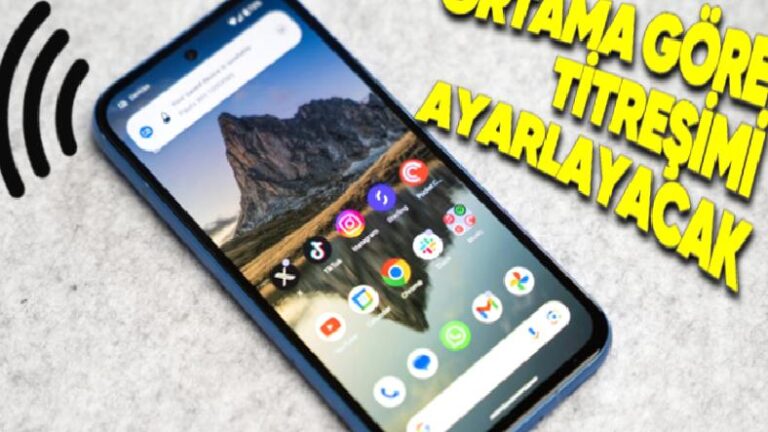 Zangır Zangır Titreyen Telefonlar Tarih Oluyor: Artık Telefonunuz Gürültülü Ortamlarda Çok, Sessiz Ortamlarda Az Titreyecek