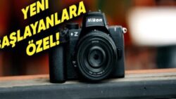 Fotoğrafçılığa Yeni Başlayanlara Özel Nikon Z50 II Kamerası Tanıtıldı: İşte Özellikleri