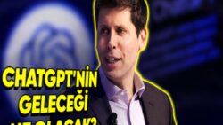 OpenAI CEO’su Sam Altman, ChatGPT’ye Yönelik Soruları Yanıtladı: ChatGPT-5 Ne Zaman Gelecek?