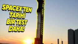 SpaceX, Harika Heavy Roketini İkinci Sefer Havada Yakalamaya Çalışacak: Fırlatma Tarihi Belirlendi!