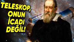 Ünlü Bilim İnsanı ve Matematikçi Galileo Galilei Hakkında Doğru Bildiğinizi Zannettiğiniz ya da Hiç Duymadığınız 5 Çarpıcı Gerçek