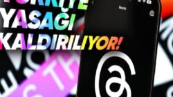 Resmi Açıklama Geldi: Threads, Türkiye’de Yeniden Erişime Açılacak!