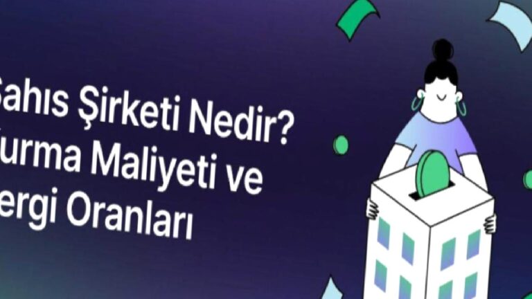 Şahıs şirketi nedir? Nasıl kurulur?
