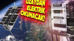 Türkiye’de Bir İlk: Birtakım Kentlerde Elektrik Sayaçları Uzaydan Okunacak!