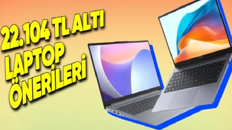 Yeni Minimum Fiyatla Alınabilecek En İyi Dizüstü Bilgisayar Modelleri