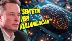 Elon Musk’a Göre Elimizde Yapay Zekâyı Eğitecek Bilgi Kalmadı: Geliştirilme Süreçleri Tamamen Değişebilir