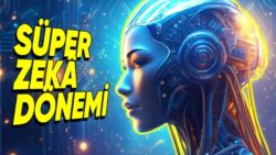 OpenAI, ‘Süper Zekâ’ Üzerinde Çalışmaya Başladıklarını Açıkladı (Yapay Zekâ Periyodu Bitti mi?)