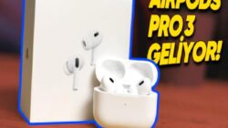 Piyasadaki En İyi Kulaklıklardan Biri Olacak AirPods Pro 3’te Beklediğimiz Özellikler!