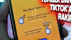 Tumblr, TikTok’a Rakip Olacak Tumblr TV Özelliğini Uzun Yıllar Sonra Resmen Kullanıma Sundu!