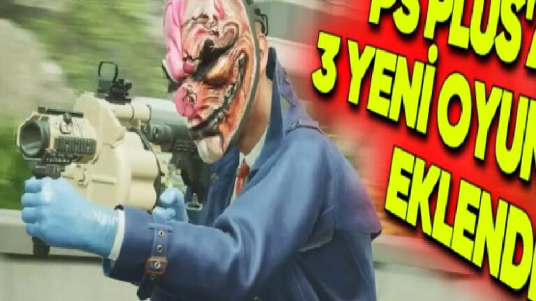 3.847 TL Pahasındaki 3 Oyun PlayStation Plus Kütüphanesine Eklendi (Hemen İndirebilirsiniz)