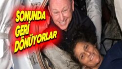 9 Aydır Uzayda Mahsur Kalan Astronotlar, Dünya’ya Dönmek İçin Yola Çıktı: İşte Eve Dönecekleri Saat