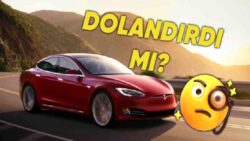 Dolandırıldık! Tesla’nın Ekranda İki Kat Fazla Kilometre Gösterdiği Ortaya Çıktı