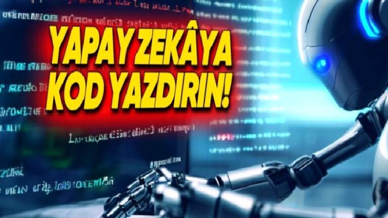 Kod Yazmak İçin Kullanabileceğiniz Bedelsiz Yapay Zekâ Araçları