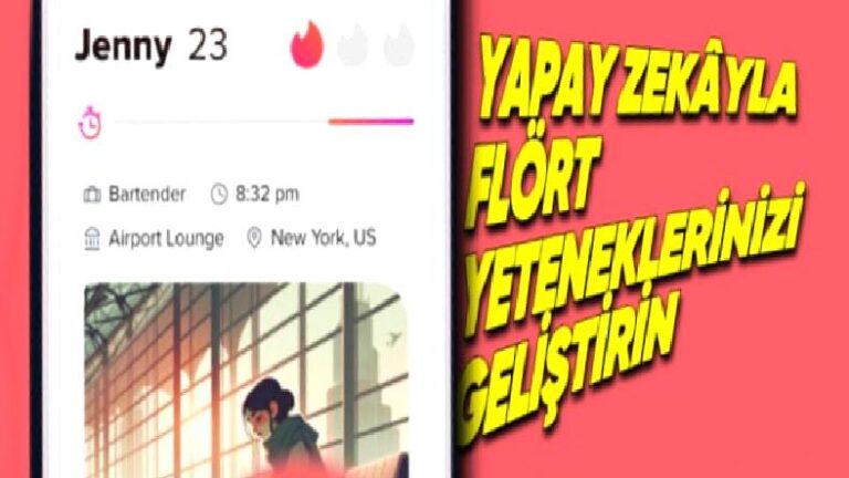 Tinder, Flört Yeteneklerini Geliştirebilmek İçin Yapay Zekâ Botu Duyurdu