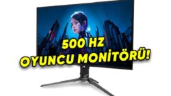 Acer, 2025 Model Monitörlerini Duyurdu: Markanın İlk 500 Hz Oyuncu Monitörü Resmen Geldi!