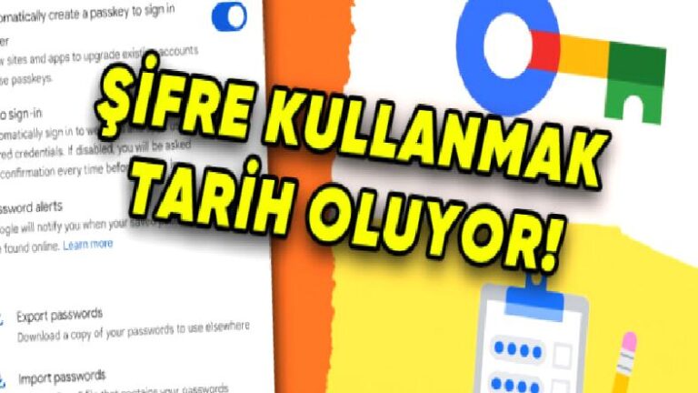 Google, Tüm Şifreleri “Akıllı Parolalara” Dönüştürülecek (Peki Bunun Ne Faydası Olacak?)