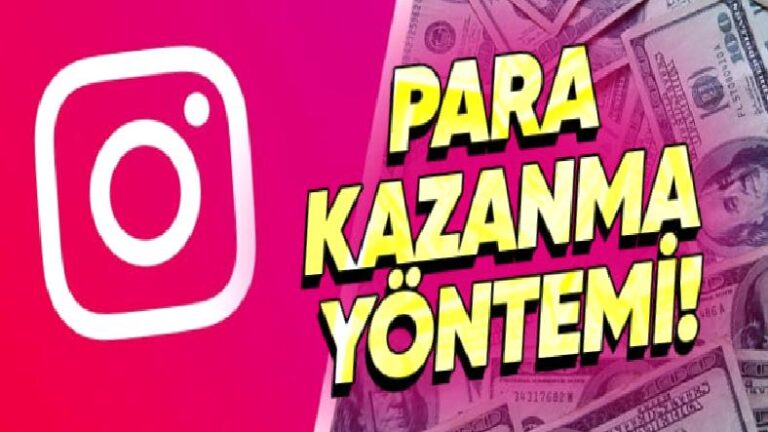 Instagram Yeni Para Kazanma Yöntemini Duyurdu: 20.000 Dolara Kadar Kazanç Fırsatı!
