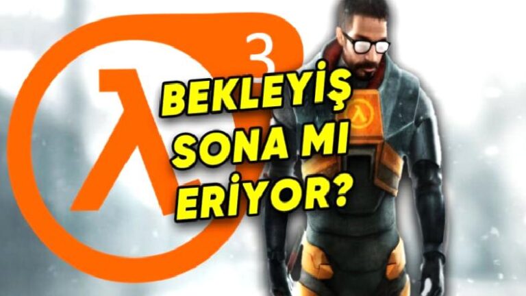 Sessizlik Bozuldu: Milyonların Beklediği Half-Life 3 Hakkında Bomba İddia