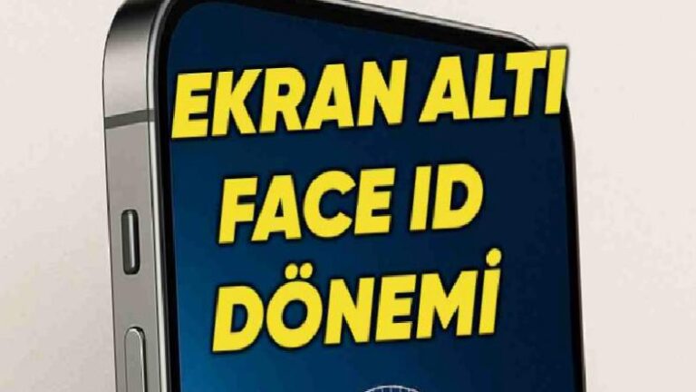 Apple, Face ID’yi Ekran Altına Taşıyor: İlk Modeller Ne Olacak?