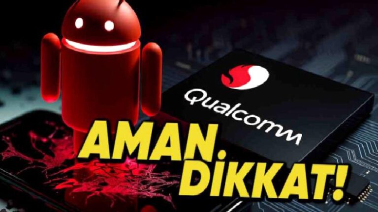 Snapdragon İşlemcili Telefonlarda Önemli Bir Güvenlik Açığı Tespit Edildi: Qualcomm Aceleyle Güncelleme Yayımladı