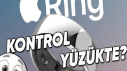 Apple’ın Akıllı Yüzüğünün Patenti Ortaya Çıktı: iPhone’u ve Evdeki Cihazları Parmağınızdan Yönetebileceksiniz