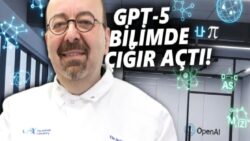 Prof. Dr. Derya Unutmaz, GPT-5’in Bilimde Nasıl Çığır Açtığını OpenAI’a Anlattı [Video]