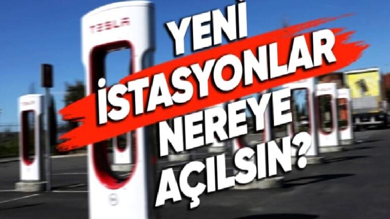Tesla, Türkiye’de Açılacak Yeni Şarj İstasyonları İçin Oylama Başlattı (Siz de Oy Kullanabilirsiniz)