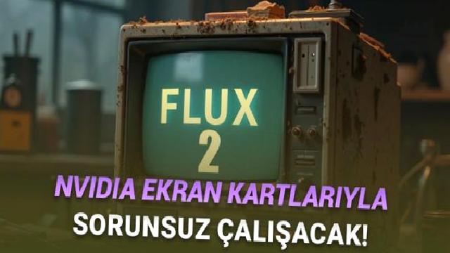 Nano Banana Pro Rakibi Yapay Zekâ FLUX.2 Duyuruldu: NVIDIA Ekran Kartı Olanlara Müjde!