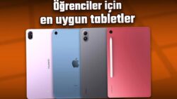 Öğrenciler için tabletler