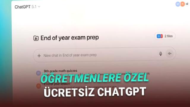 OpenAI, Öğretmenlere Özel ChatGPT Duyurdu (Hem de Ücretsiz)