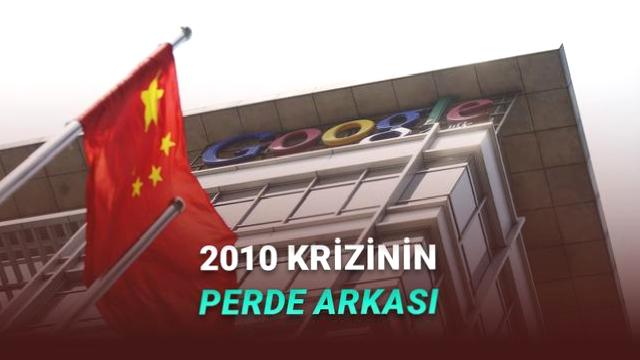 Google, 2010 Yılında Çin’de Arama Motorunu Neden Kapattı? İşte 2010 Krizine Dair Bilinmeyenler!