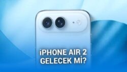 iPhone Air 2’nin gelip gelmeyeceği hakkında yeni iddia