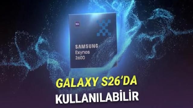 Samsung, Dünyanın İlk 2 nm İşlemcisi Exynos 2600’ü Tanıttı: Galaxy S26’da Kullanılabilir!