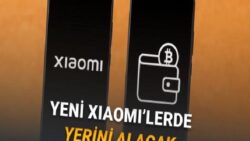 Yeni Xiaomi Telefonlar İçinde Kripto Para Uygulaması ile Satılacak (Daha Ne Kadar Batabiliriz ki)