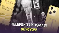 Donald Trump’ın Akıllı Telefon Projesine Ne Oldu?