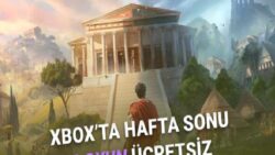 [27 Şubat-1 Mart] Toplam Değeri 5 Bin TL’yi Aşan 6 Oyun, Xbox’ta Bu Hafta Sonu Ücretsiz